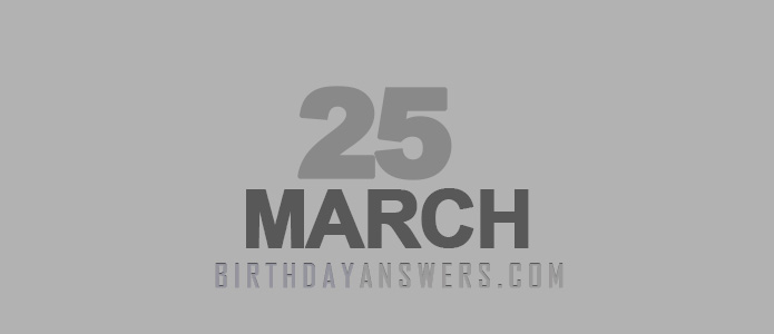 25 March 2023: Top 25 Facts You Need To Know